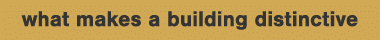 what makes a building distinctive 